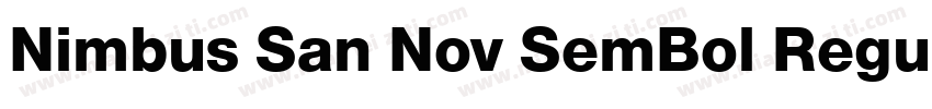 Nimbus San Nov SemBol Regular字体转换